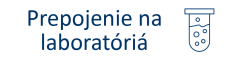 Prepojenie na laboratóriá